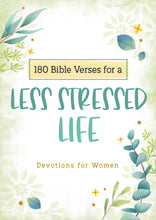 Load image into Gallery viewer, 180 Bible Verses for a Less Stressed Life
