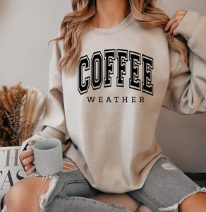 Puff Print Coffee Weather Sweatshirt