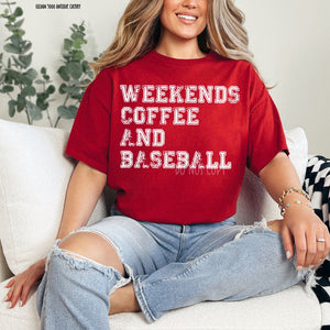 Weekends Coffee Baseball Tee *allow 2-3 days* Pick Color