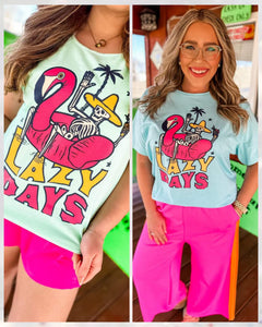 Lazy Days Preorder