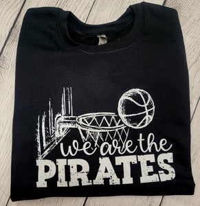 We are the Pirates Basketball