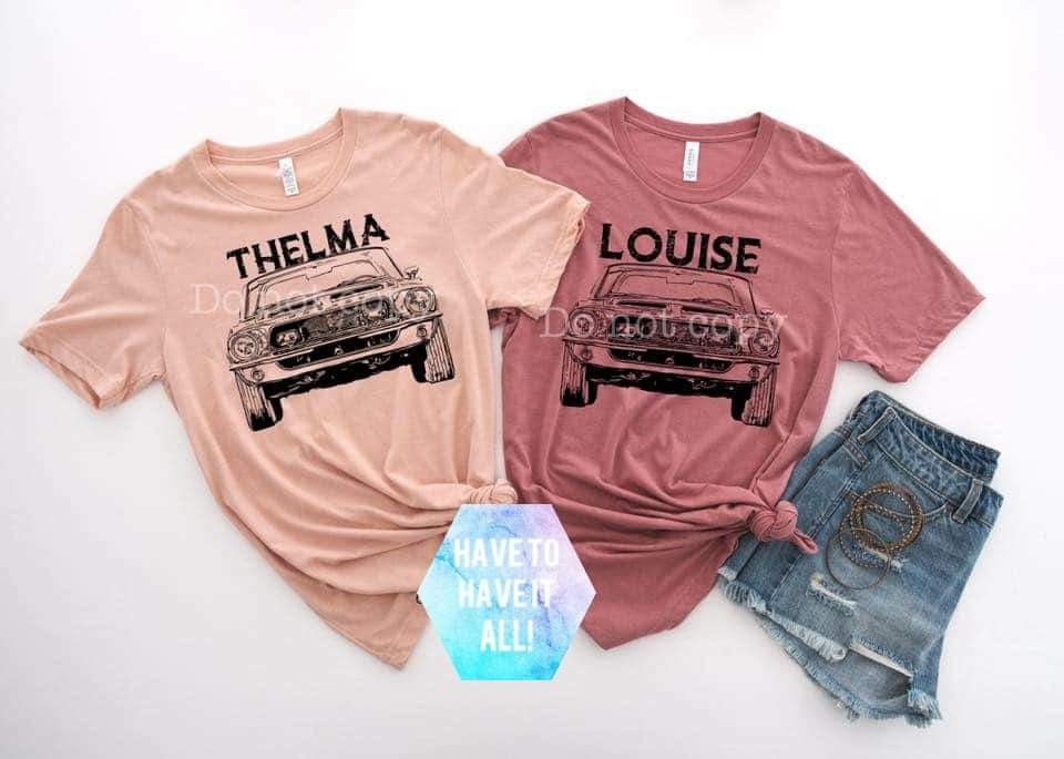 Thelma and Loise Tees